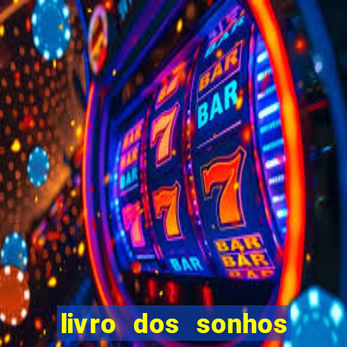 livro dos sonhos jogo do bicho